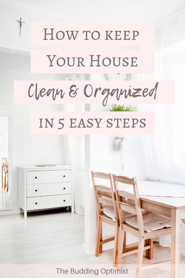 How to keep your house clean and organized - room with desk and chairs with text overlay
