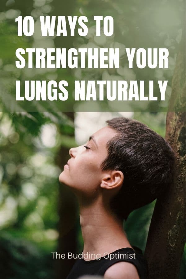 how to strengthen lungs naturally Pinterest image of a woman lifting her head up with her eyes closed
