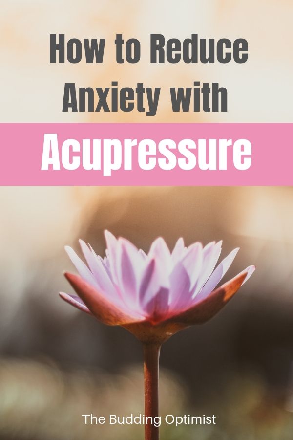 Top 5 Acupressure Points for Anxiety Relief (From an Anxiety Sufferer)