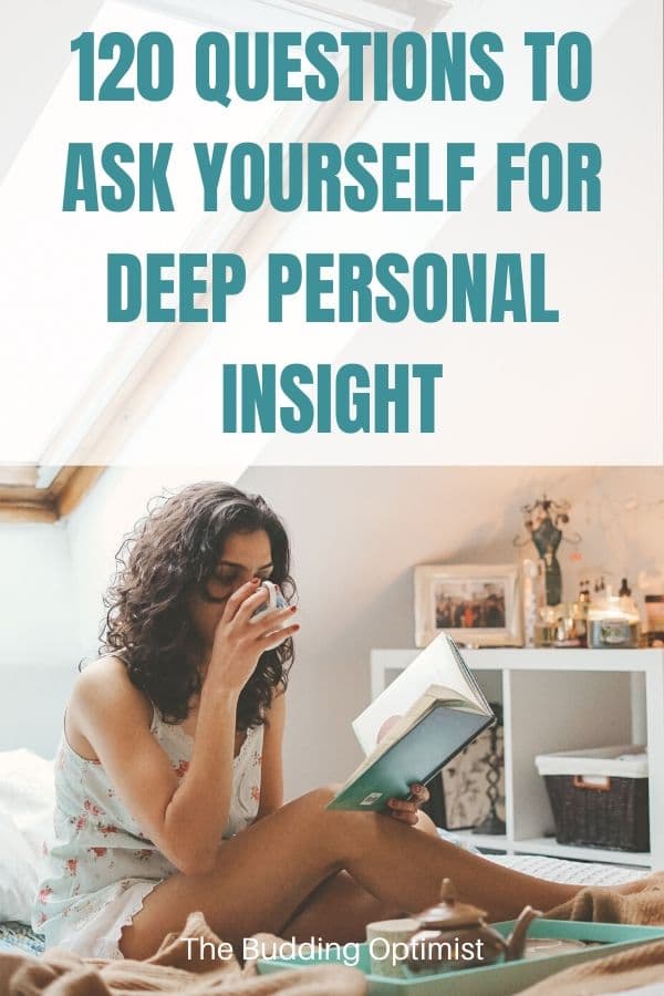 120 Questions To Ask Yourself To Understand Who You Really Are