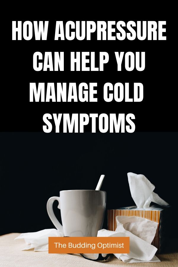 10 Effective Acupressure Points for Cold Symptoms Relief