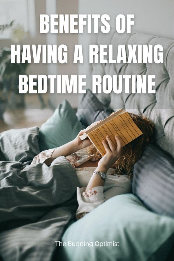 Benefits of having a relaxing bedtime routine Pinterest image